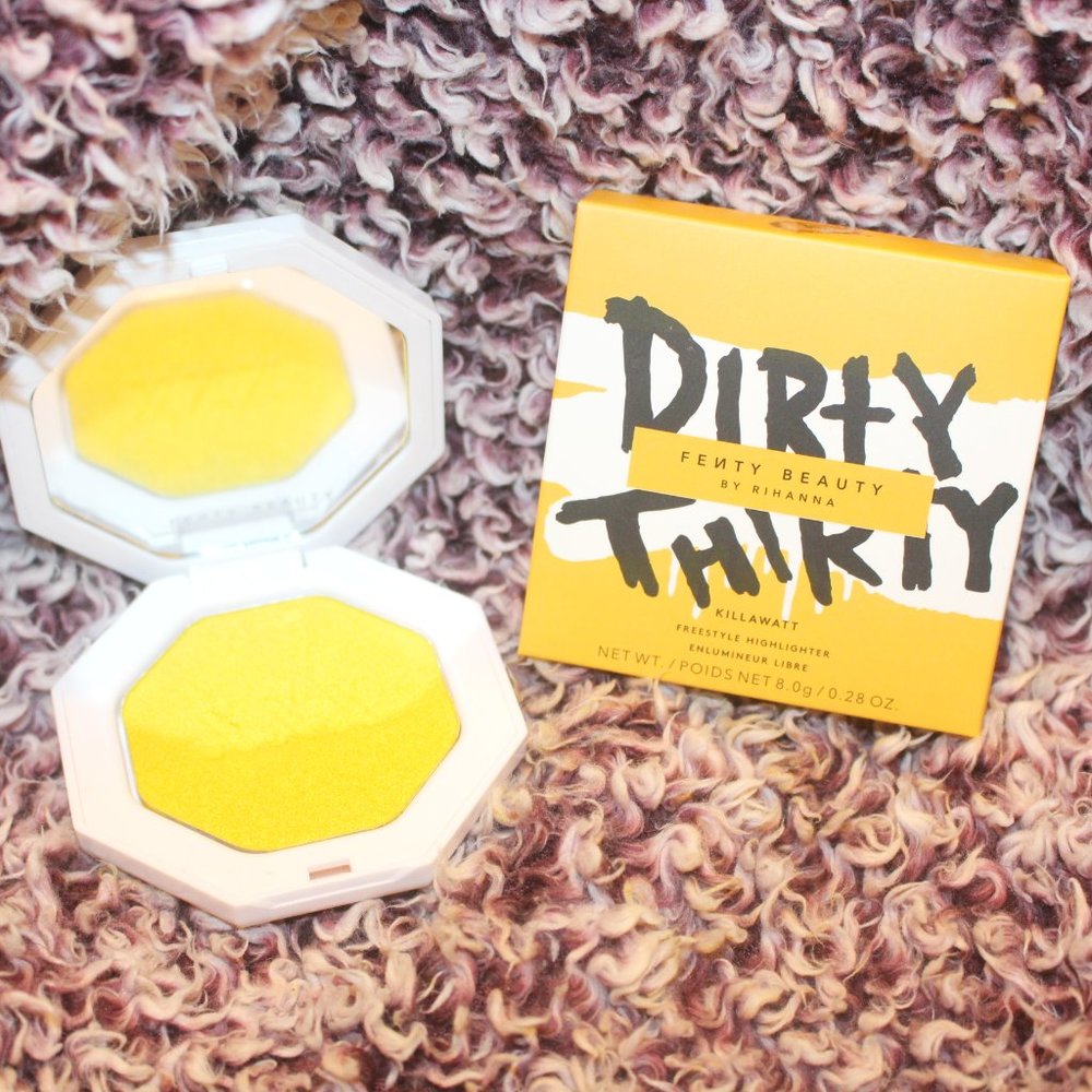 Fenty Dirty Thirty Highlight